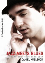 Jazz meets Blues · © Positive Energie GmbH, Fotografin Nicky Gruber